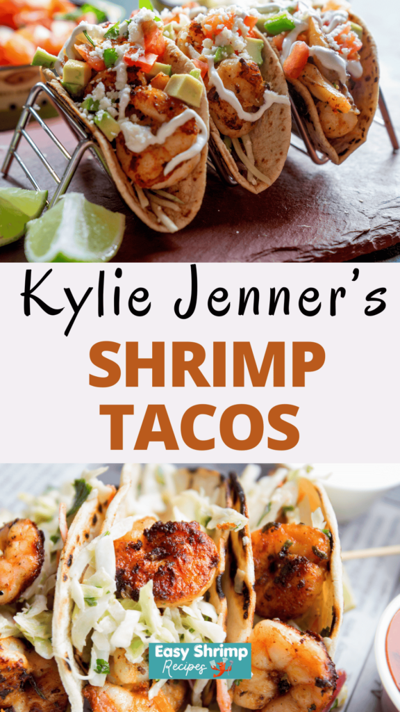 Easy Kylie Jenner’s Shrimp Tacos