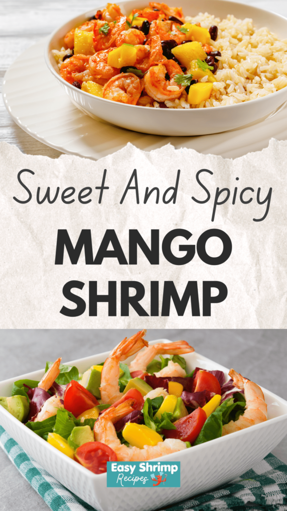 Sweet Spicy Mango Shrimp