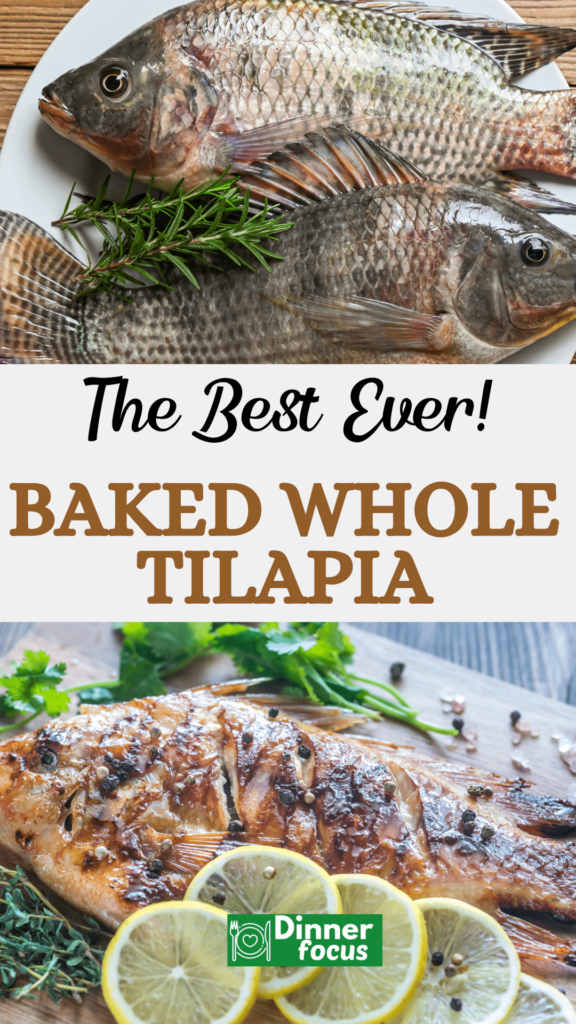 Best Baked Whole Tilapia