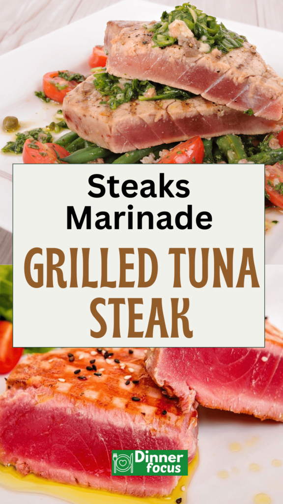 Best Grilled Tuna Steak