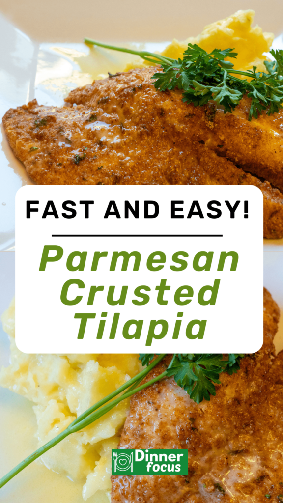 Best Parmesan Crusted Tilapia