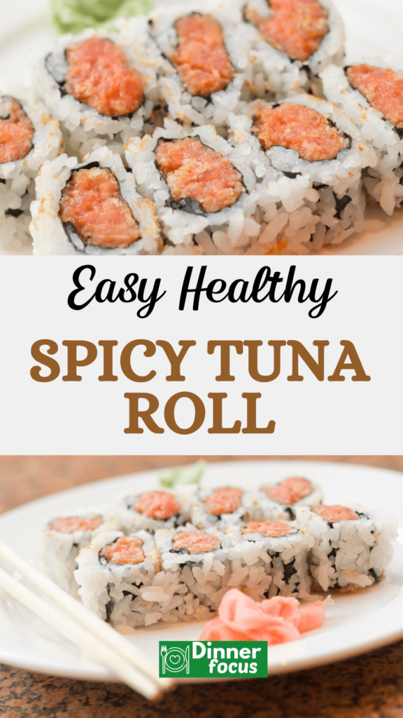 Best Spicy Tuna Roll