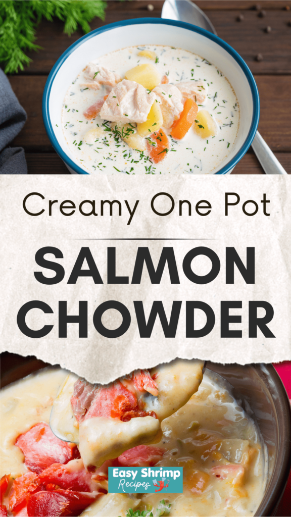 Creamy Salmon Chowder