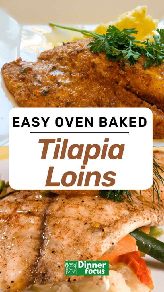 Easy Tilapia Loins