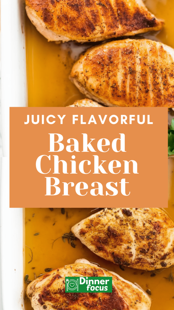 Best Baked Chicken Breasts