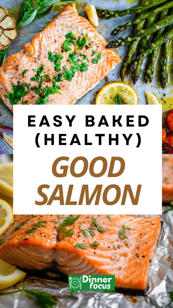 Flavorful Good Salmon Baked