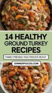 14 Healthy Ground Turkey Recipes That Are Family-Friendly And Freezer-Ready