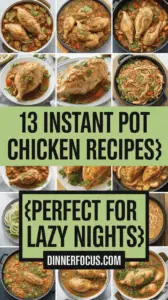 13 Instant Pot Chicken Recipes Perfect For Lazy Nights
