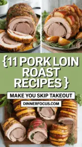 11 Pork Loin Roast Recipes That’ll Make You Skip Takeout