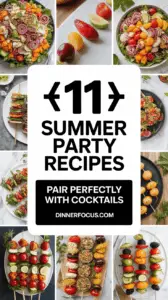 11 Summer Party Recipes That Pair Perfectly With Cocktails