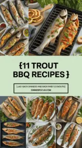 11 Trout BBQ Recipes For Laid-Back Dinners And Backyard Cookouts