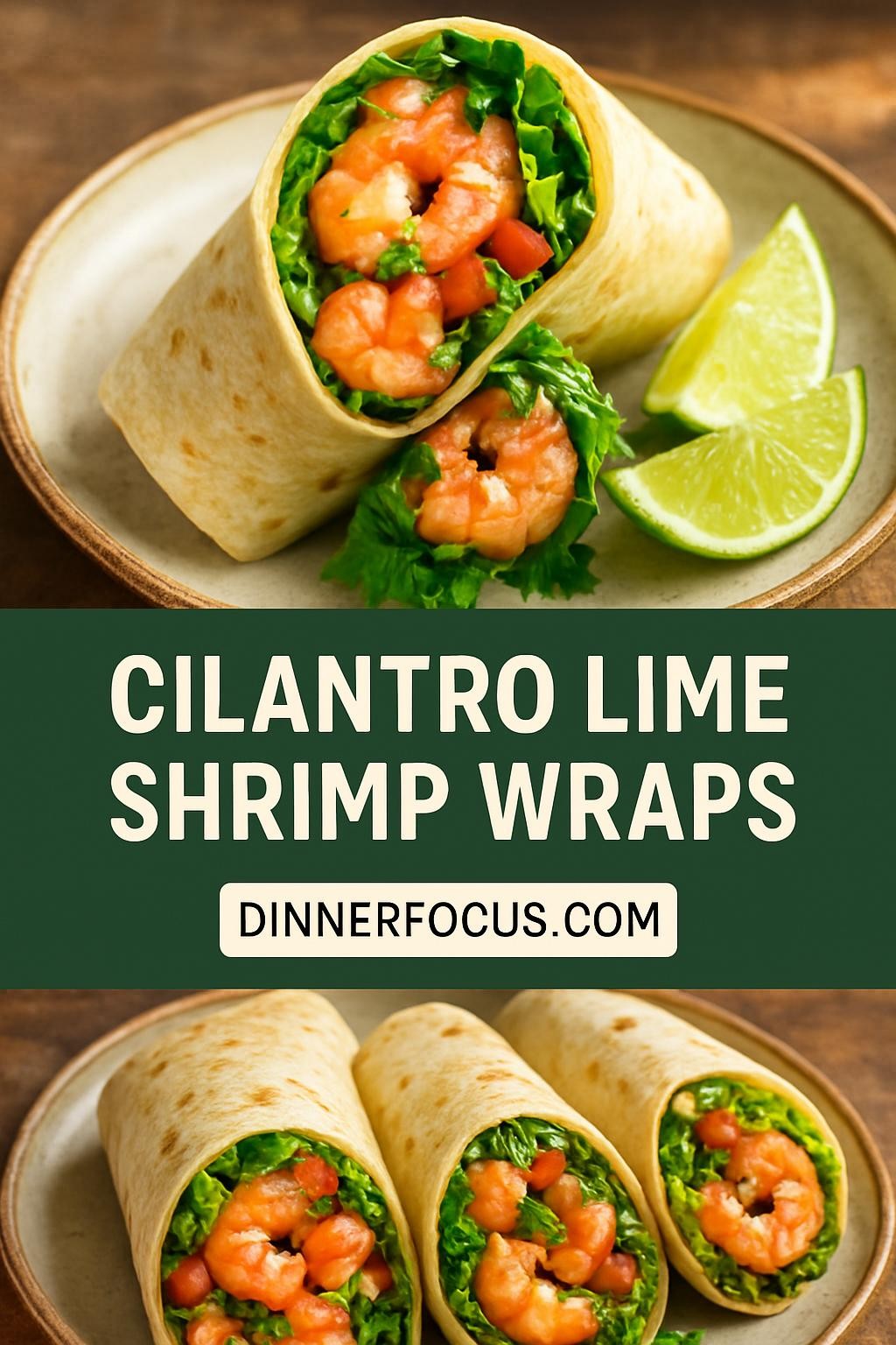Cilantro Lime Shrimp Wraps