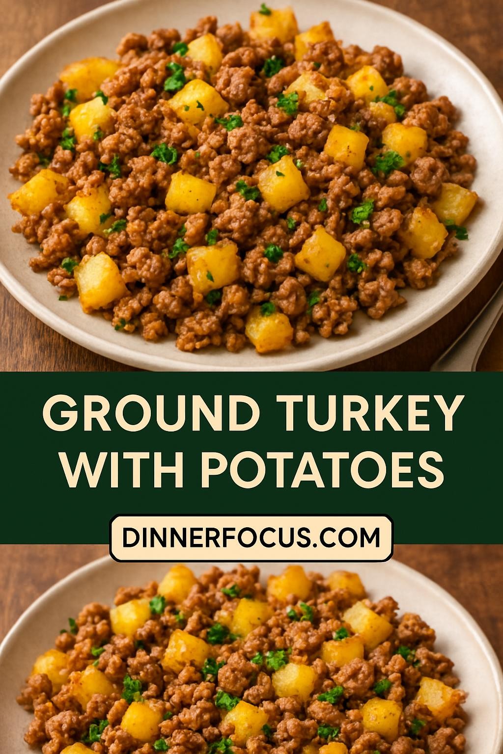 Ground Turkey with Potatoes
