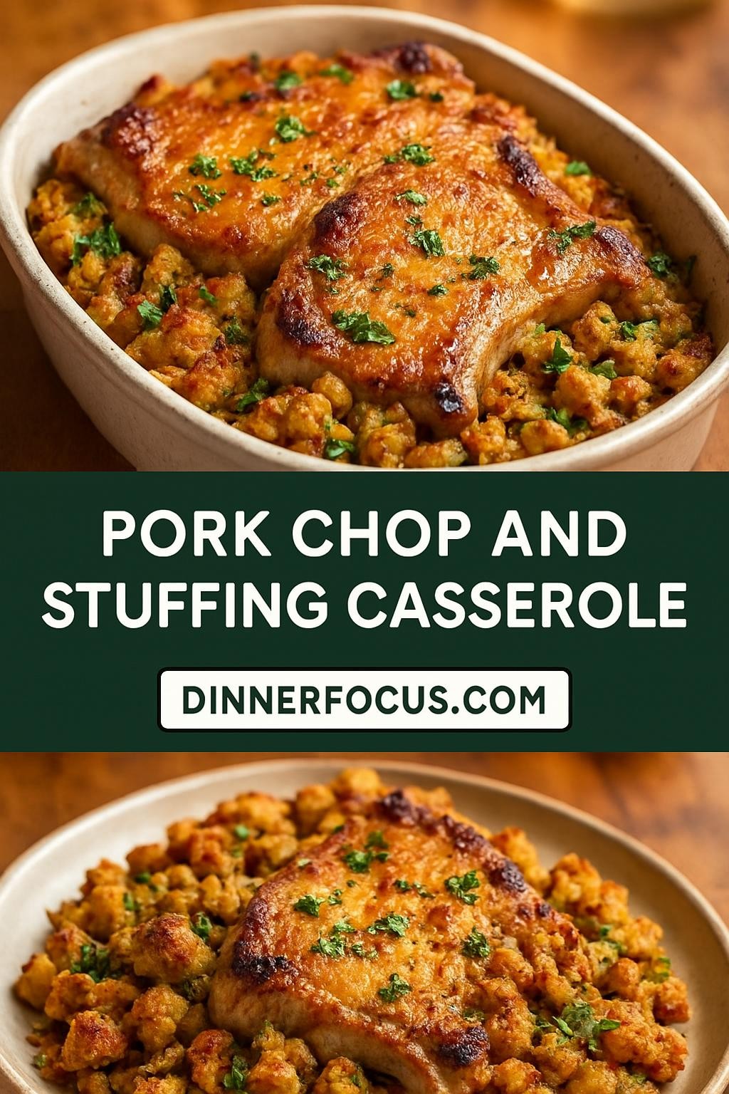 Pork Chop and Stuffing Casserole