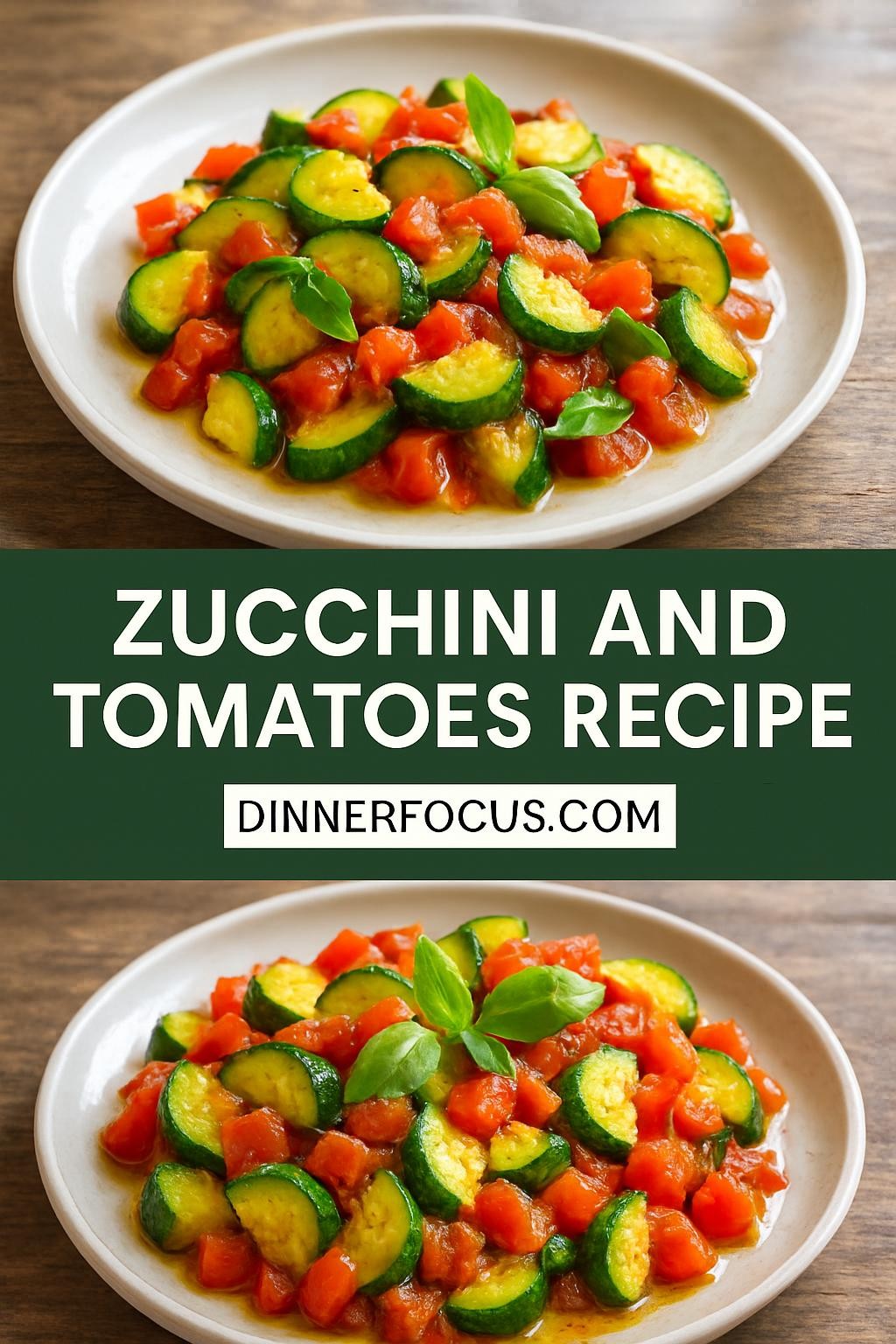 zucchini and tomatoes recipe