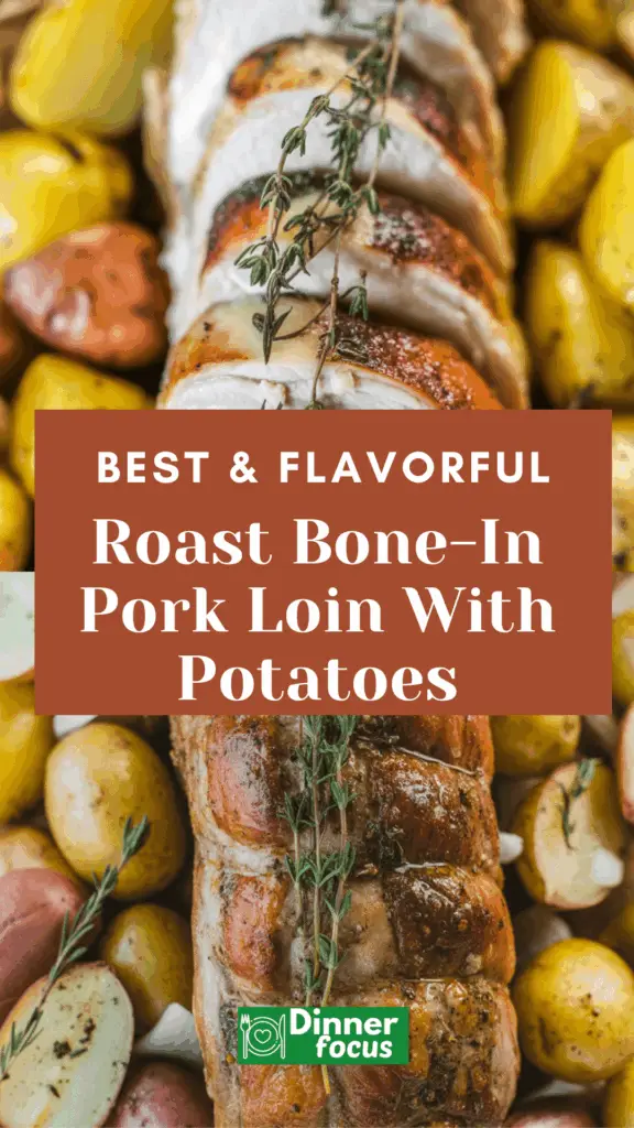 easy Roast Bone-In Pork Loin With Potatoes