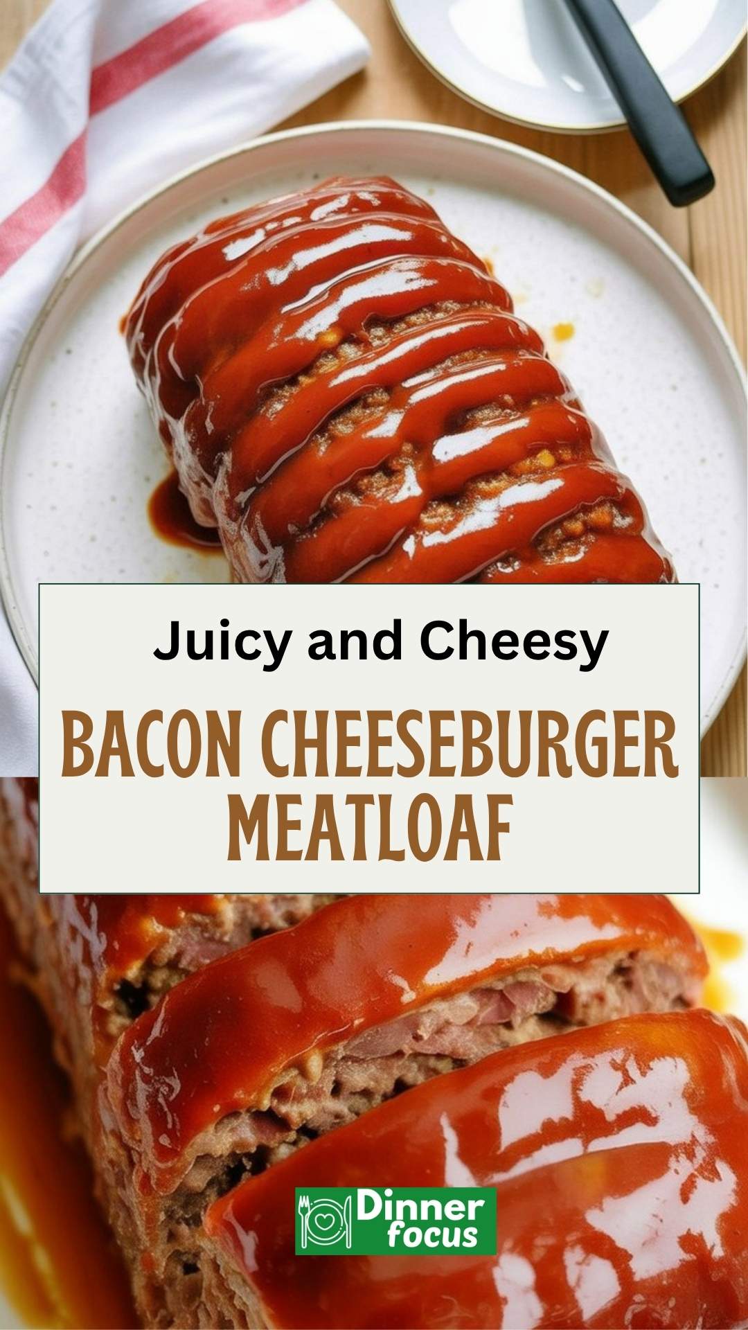 EASY Bacon Cheeseburger Meatloaf
