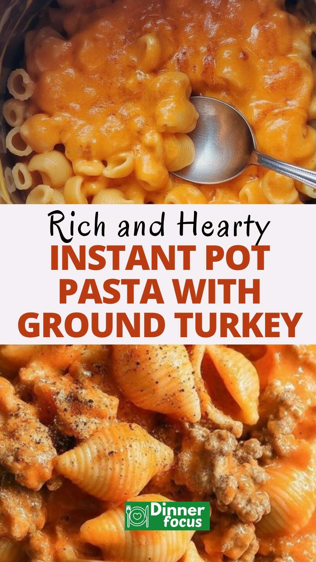 EASY Instant Pot Pasta with Ground Turkey