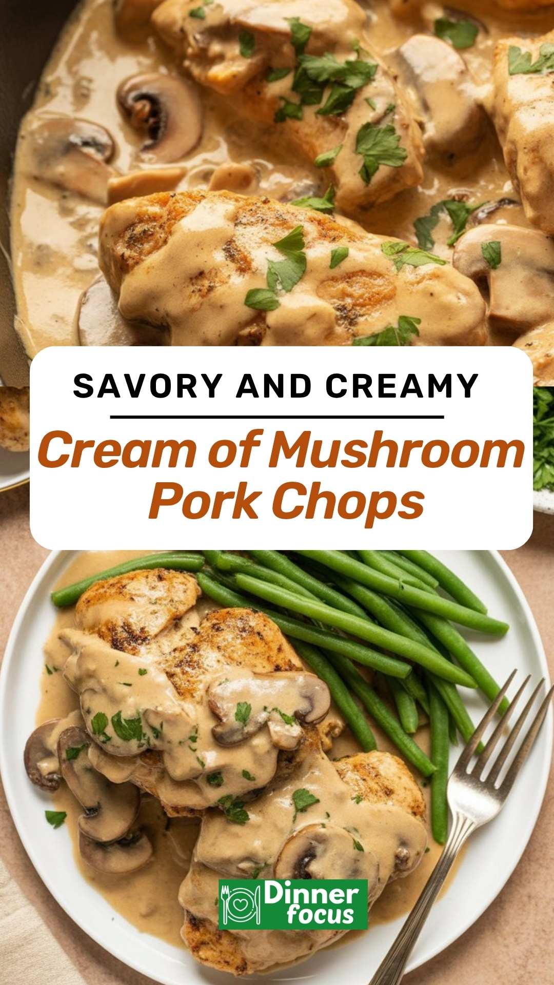 easy Cream of Mushroom Pork Chops