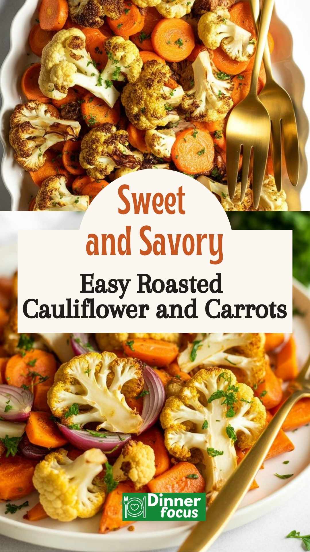 easy Easy Roasted Cauliflower and Carrots