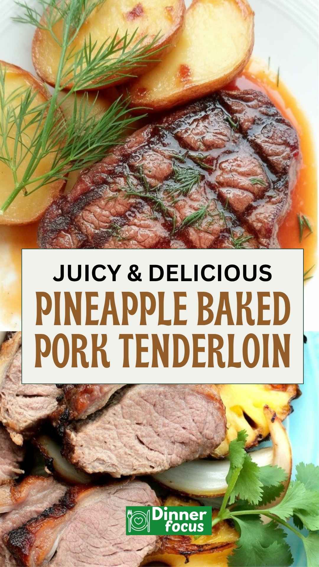 EASY Pineapple Baked Pork Tenderloin